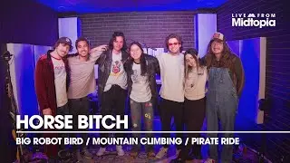 Horse Bitch - Live From Midtopia