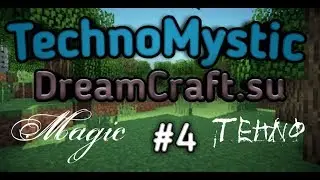 TechnoMystic Мини гайд по некоторым модам #4