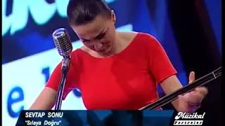 SEVTAP SONU - Sılaya Doğru