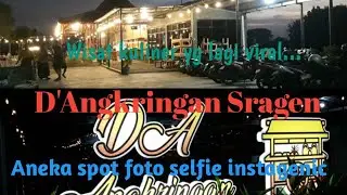 VIRALNYA D'ANGKRINGAN SRAGEN DENGAN ANEKA MENU KULINER NUSANTARA BIKIN PENGUNJUNG KETAGIHAN.