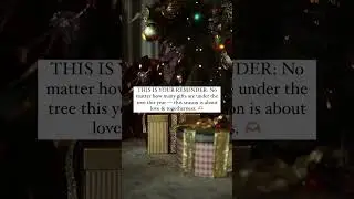 It isn’t about what you can give it’s about how you can make someone feel loved. 🎁🎄🎶 #shorts