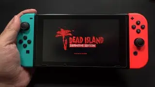 Dead Island On Nintendo Switch