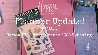 PLANNER UPDATE! Plus…Custom BIG Happy Planner Unboxing!