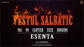 VESTUL SALBATIC - ESENTA (PAC ❌ 99 ❌ CARTIER ❌ ZEZE ❌ HOUDINI) | prod. Arturo Mehales