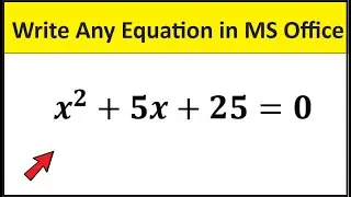 How to Write Any Equation in MS office Manually || Quadratic and Cubic Equation in Microsoft Word