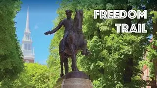Freedom Trail Walking Tour in Boston (and the Shot Heard Round the World)