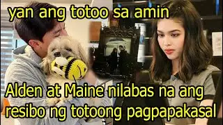 Alden Richards at Maine Mendoza nilabas na ang resibo ng totoong pagpapakasal