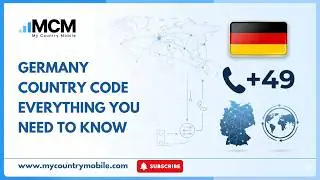 Germany Country Code Everything You Need to Know | My Country Mobile