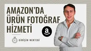 ÜRÜN FOTOĞRAFI HİZMETİ (Amazon ve E-Ticaret) - Girişim Mektebi