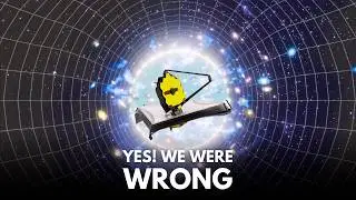 Plot Twist! Even James Webb Has Confirmed Our Physics is Broken