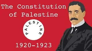 The Constitution of Palestine (1920-1923)