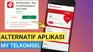 Cara Mengatasi Aplikasi My Telkomsel Tidak Ada di Playstore Aplikasi Tidak Kompatibel