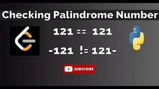 Checking Palindrome Number | LeetCode | Python program