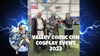 Valley Comic Con 2023 Cosplay Event