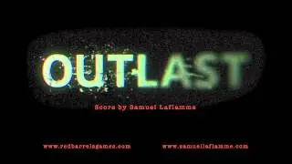 Outlast Official Soundtrack _ 38 Wernicke Speech