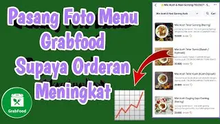 Cara Pasang Foto Menu Grabfood