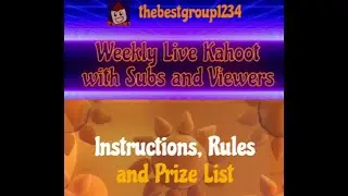 Kahoot Instructions, Rules and Prize List