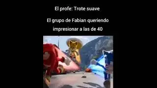 El profe: trote suave El grupo de Fabián queriendo impresionar a las de 40