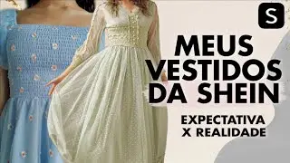 MEUS VESTIDOS DA SHEIN - EXPECTATIVA X REALIDADE | MODA EVANGÉLICA/MODA MODESTA