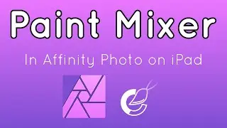 What is the Paint Mixer Brush in Affinity Photo