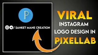 Trending Instagram Logo || Instagram Viral Logo Editing || Pixellab Logo Tutorial