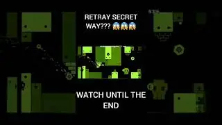 RETRAY SECRET WAY?!?! 😱😱😱