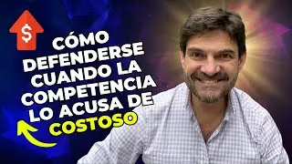 Cómo defenderse cuando su competencia lo acusa de costoso