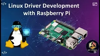 Linux Device Driver Development with Raspberry Pi #1 -  Understanding the Linux Kernel
