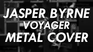 Jasper Byrne - Voyager Metal Cover (Hotline Miami Goes Metal)