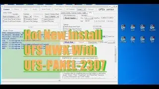 Hot New install UFS HWK With UFS-PANEL-2307