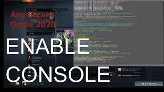 how to enable console in steam or any steam games in 2020