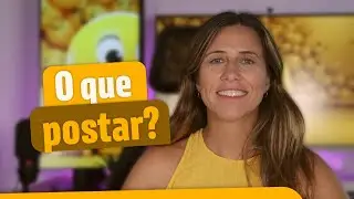 IDEIAS DO QUE POSTAR NAS REDES SOCIAIS | Paula Tebett