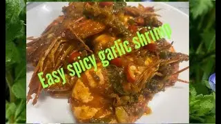 Easy Spicy garlic shrimp (prawn) Asian style