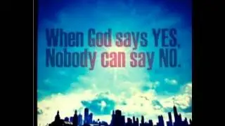 God Says Yes - John Waller with Lyrics