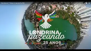 Vista Aérea do 17° Abraço no Lago pela Paz 2025
