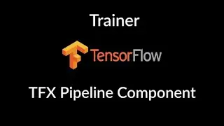 Trainer & TensorBoard Visualization