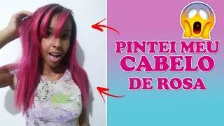 PINTEI MEU CABELO DE ROSA