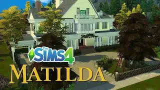 The Sims 4: Matilda 