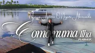 Playback como numa ilha Marcos Antônio ilha 🏝️