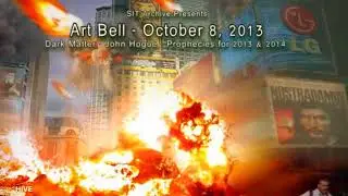 Art Bell's Dark Matter - John Hogue - Prophecies for 2013 and 2014