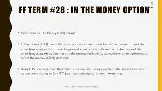 What is IN THE MONEY OPTIONS ?