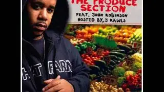 John Robinson - Produce Section Mix (Part 3)