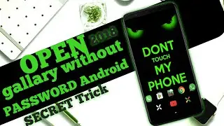 [open Hacking Trick [open gallary without password] | for android 2018/by #Hitech..ali