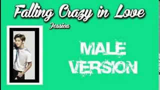 JESSICA - Falling Crazy in Love //MALE VERSION//