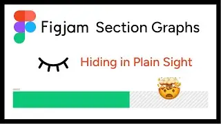 Hidden Gem: Figjam Section Graphs
