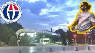 GAZİANTEP UNIVERSITY! WHAT'S IN THIS UNIVERSITY? # 3