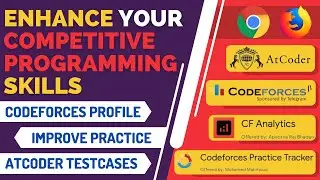 Enhance your Competitive Programming Skills | Improve practice on Codeforces, Atcoder