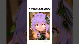 O que a Nahida viu? #genshinimpact #hoyoverse #honkai #honkai #games #shorts #genshin