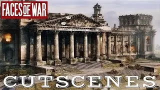 Faces of War | Cutscenes | Soviet Campaign