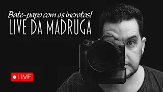Live da Madruga - Bate papo com inscritos!
